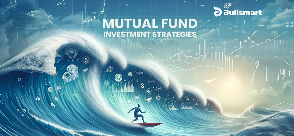 Mutual Fund Investment Strategies