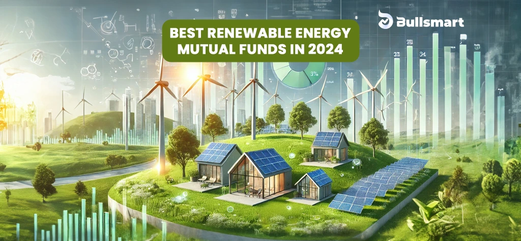 Top Renewable Energy Mutual Funds to invest in India 2024