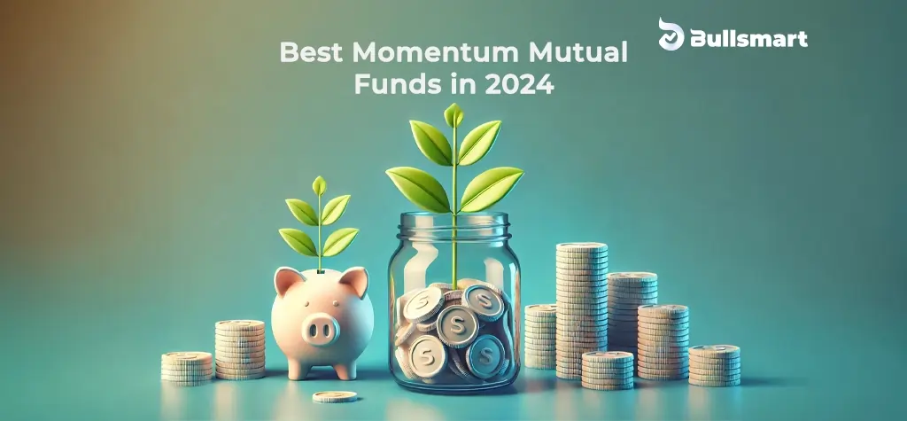 Best Momentum Mutual Funds to Invest in for 2024 High Returns