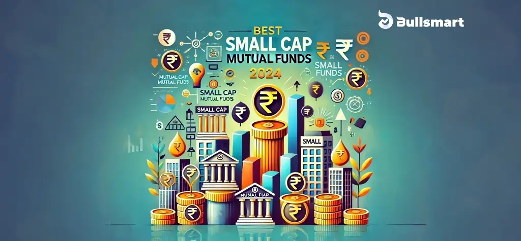 Best Small Cap Mutual Fund to Invest in October 2024