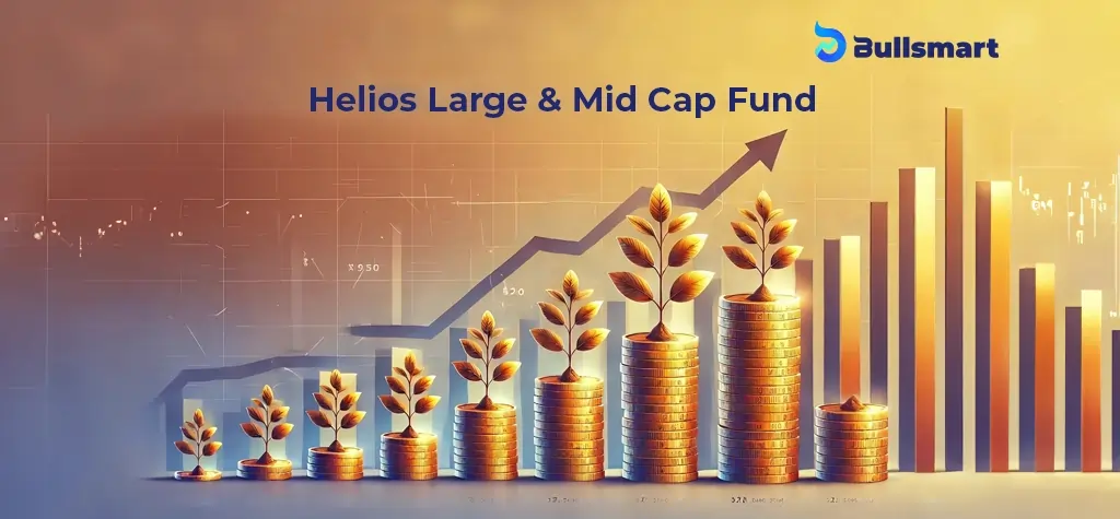 Invest Smart: Helios Large & Mid Cap Fund NFO Launching Soon!🚀