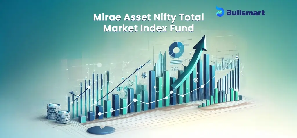 Mirae Asset Nifty Total Market Index Fund NFO All-in-One Market Access!