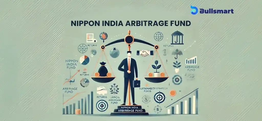 Review: Why Choose Nippon India Arbitrage Fund for Your Portfolio?