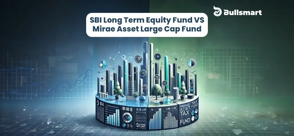 SBI Long Term Equity Fund or Mirae Asset ELSS Tax Saver: Which Is Best for You?