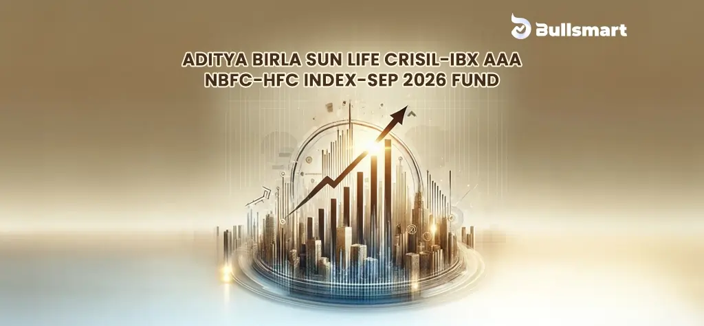 What is the Aditya Birla Sun Life CRISIL-IBX AAA NBFC-HFC Index – Sep 2026 Fund NFO?