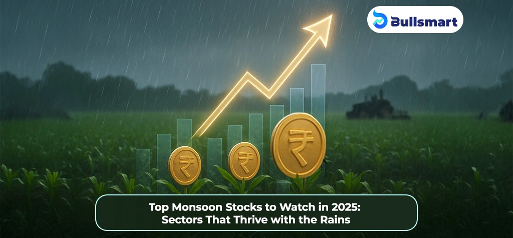 Monsoon Stocks